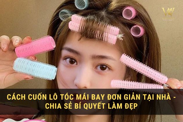 Cách uốn lô mái bay cho tóc đơn giản