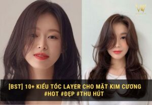 kiểu tóc layer nữ dàng cho mặt kim cương