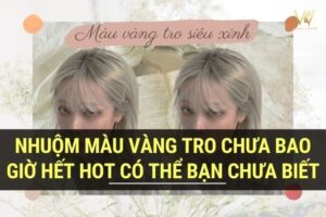 nhuom toc mau vang tro 01