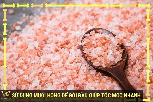 Sử dụng muối hồng để gội đầu giúp tóc mọc nhanh