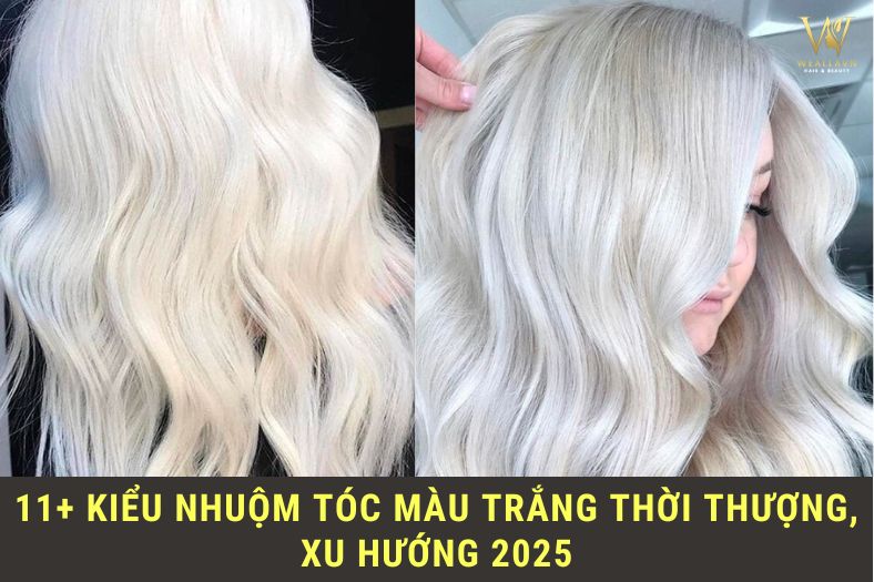 Nhuộm Tóc Màu Trắng