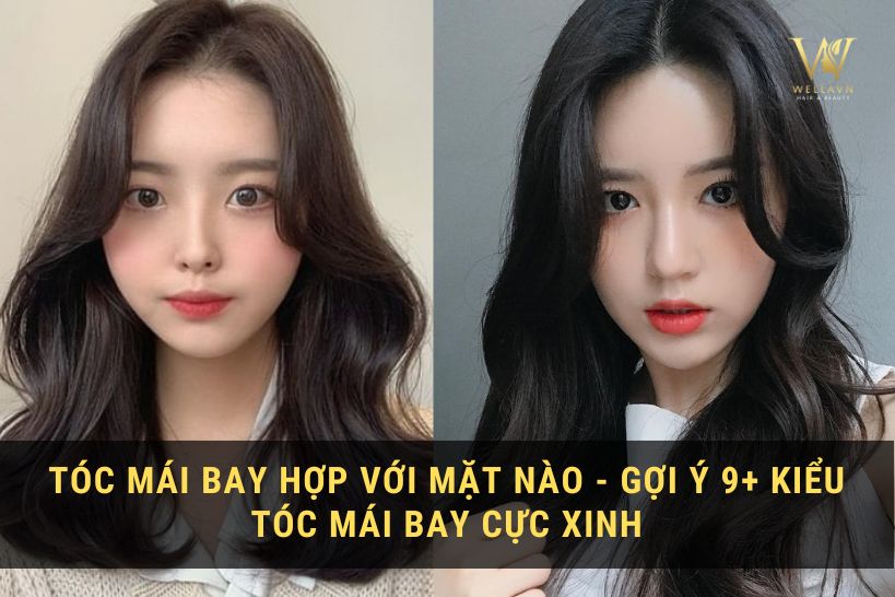 Tóc mái bay hợp với mặt nào